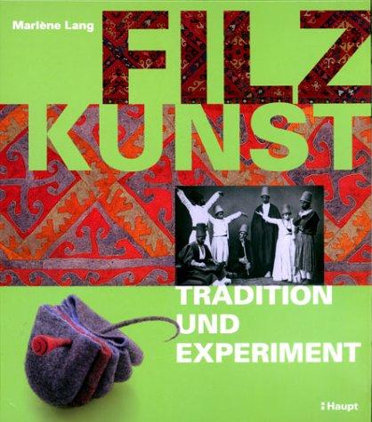 Filzkunst