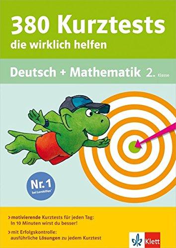 Klett 380 Kurztests, die wirklich helfen: Deutsch und Mathematik 2. Klasse (Die kleinen Lerndrachen)