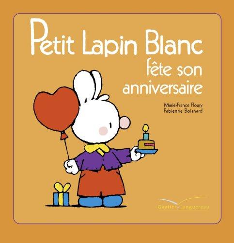 Petit Lapin blanc fête son anniversaire