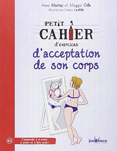 Petit cahier d'exercices d'acceptation de son corps