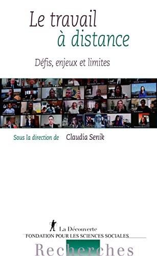 Le travail à distance : défis, enjeux et limites
