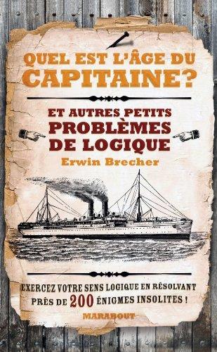 Quel est l'âge du capitaine ?