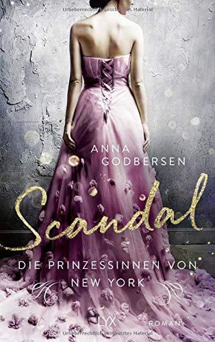 Die Prinzessinnen von New York - Scandal