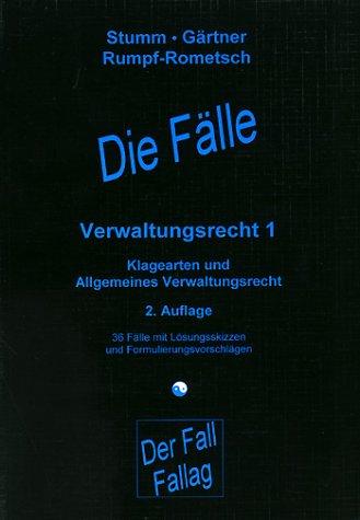 Die Fälle, Verwaltungsrecht