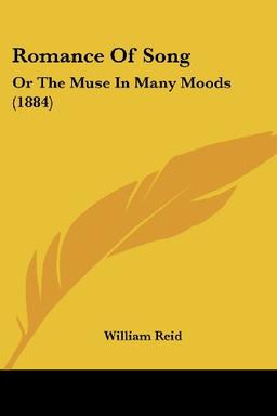 Romance Of Song: Or The Muse In Many Moods (1884)