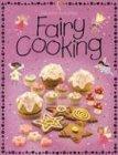 Fairy Cooking (Childrens Cooking)