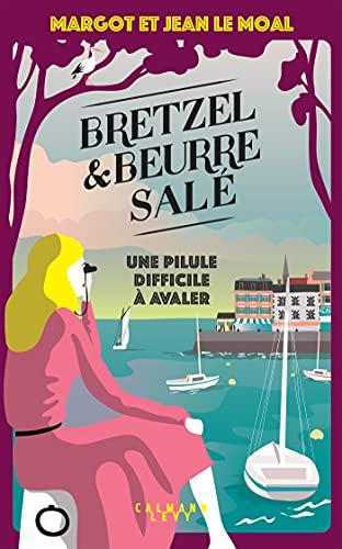 Bretzel & beurre salé. Une pilule difficile à avaler