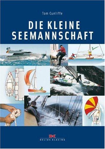 Die kleine Seemannschaft