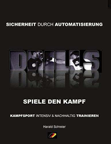 Drills: Spiele den Kampf