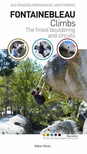 Fontainebleau Climbs: The Finest Bouldering and Circuits