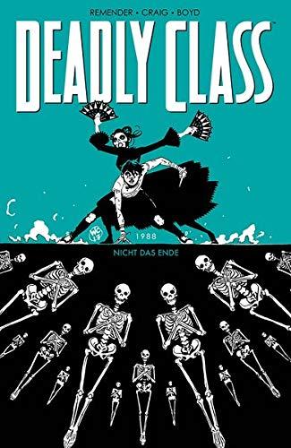 Deadly Class 6: Nicht das Ende