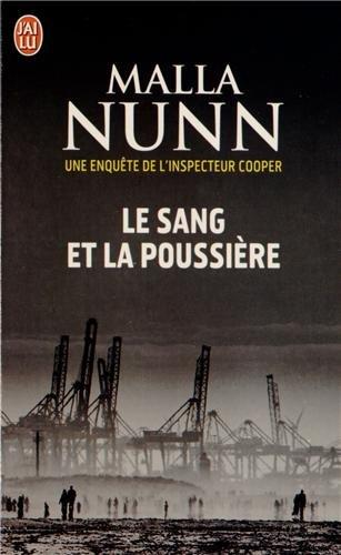 Une enquête de l'inspecteur Cooper. Le sang et la poussière