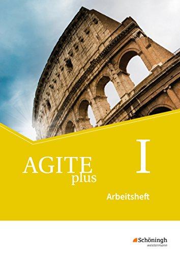 Agite plus - Arbeitsbücher für Latein als zweite Fremdsprache - Ausgabe Bayern: Arbeitsheft 1