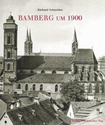 Bamberg um 1900