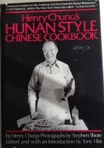 HENRY CHUNGS HUNAN STYLE CHINE