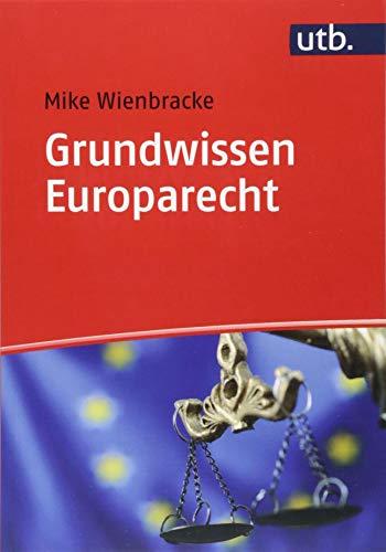 Grundwissen Europarecht