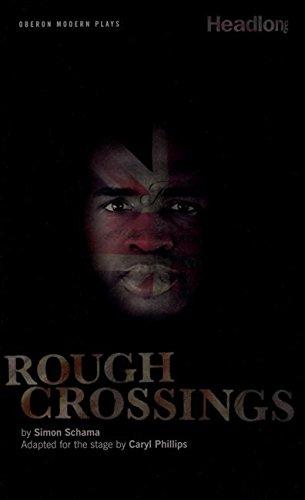 Rough Crossings (Oberon Modern Plays)