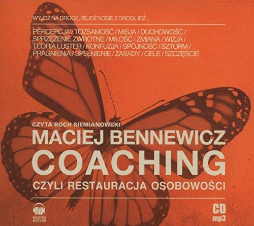 Coaching czyli Restauracja Osobowości