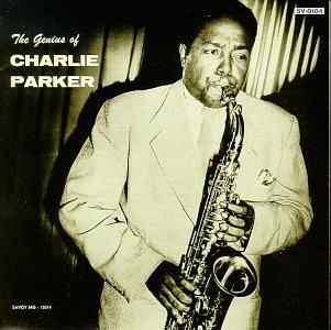 The Genius of Charlie Parker