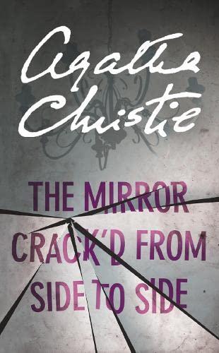 THE MIRROR CRACK’D FROM SIDE TO SIDE (Marple)