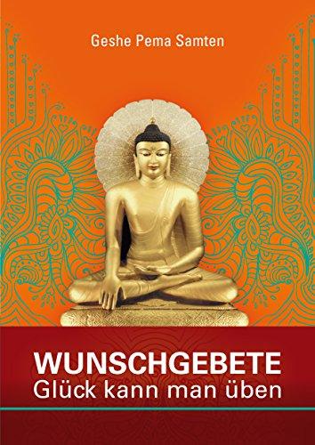 Wunschgebete: Glück kann man üben