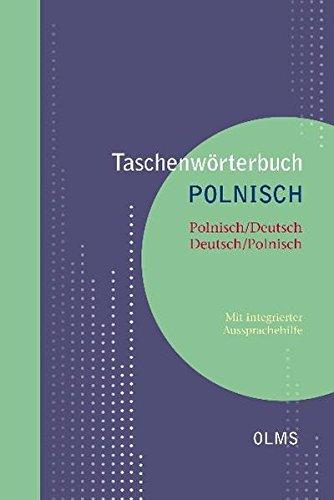 Taschenwörterbuch Polnisch Polnisch/Deutsch Deutsch/Polnisch: Bearbeitet von Danuta Rytel-Schwarz.