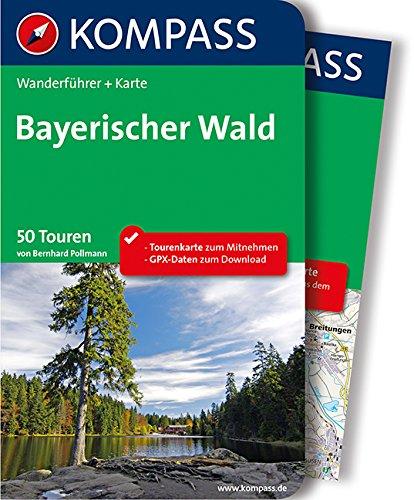 Bayerischer Wald: Wanderführer mit Extra Tourenkarte zum Mitnehmen.