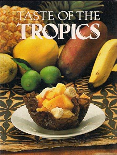 Taste of the Tropics