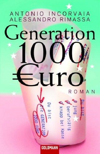 Generation 1000 Euro: Roman