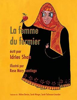 La Femme du fermier: Edition française (Histoires-enseignement)