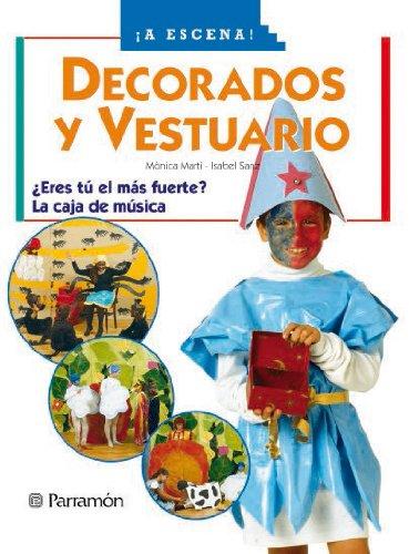 Decorados y vestuario (A escena)