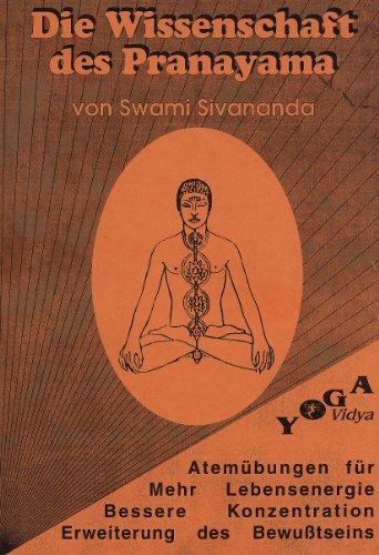 Die Wissenschaft des Pranayama