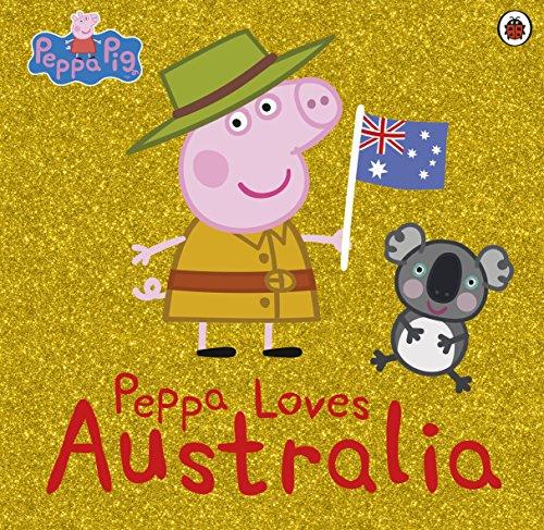 Peppa Pig: Peppa Loves Australia