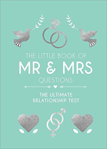 The Little Book of Mr & Mrs Questions: The Ultimate Relationship Test (Humour)