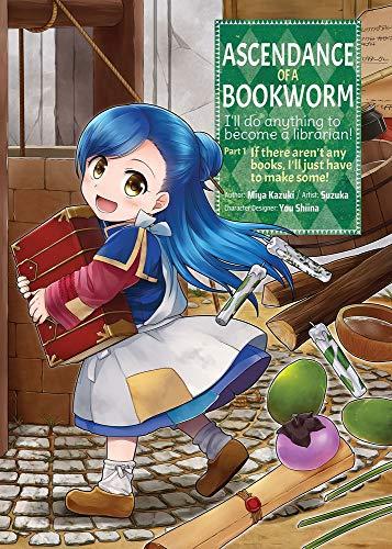 Ascendance of a Bookworm (Manga) Part 1 Volume 1 (Ascendance of a Bookworm (Manga), 1, Band 1)