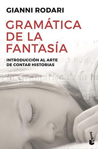 Gramática de la fantasía : introducción al arte de inventar historias (Diversos)