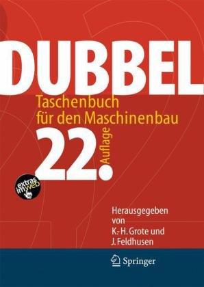 Dubbel: Taschenbuch für den Maschinenbau