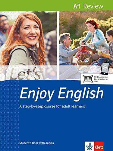 Let's Enjoy English A1 Review: A step-by-Step course for adult learners. Student's Book + MP3-CD