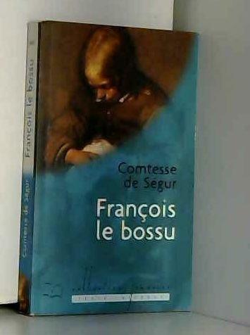 François le bossu (Collection Jeunesse)