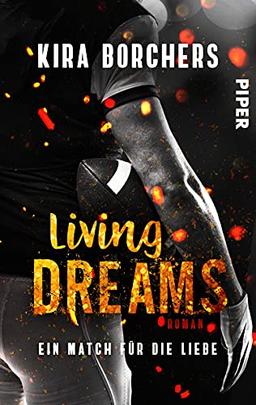 Living Dreams (Read! Sport! Love!): Ein Match für die Liebe | College-Romance mit einem heißen Football-Spieler