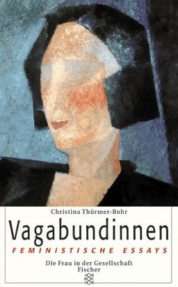 Vagabundinnen: Feministische Essays