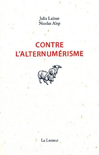 Contre l'alternumérisme