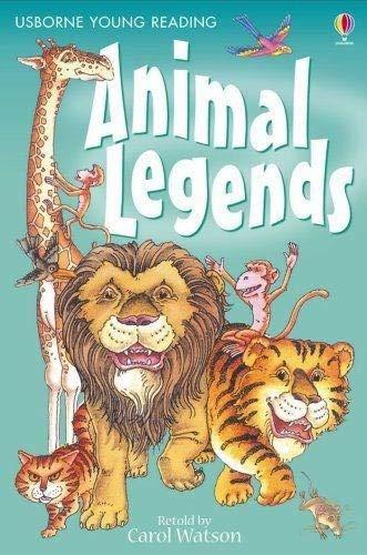 Animal Legends (3.1 Young Reading Series One (Red))