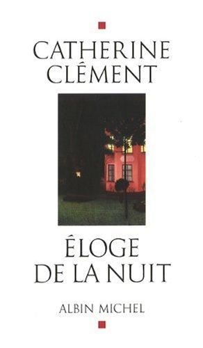 Eloge de la nuit