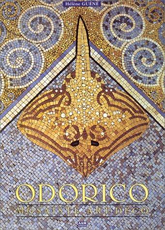 Odorico : mosaïste art déco