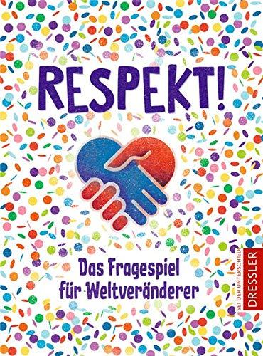 Respekt!: Das Fragespiel für Weltveränderer