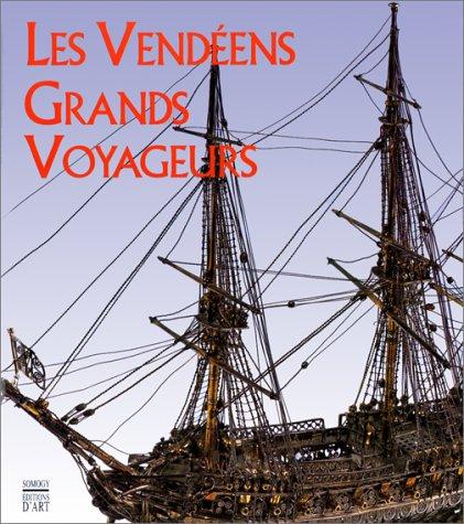 Les Vendéens grands voyageurs