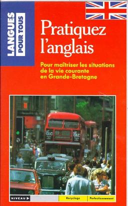 PRATIQUEZ L'ANGLAIS. Coffret avec livre et 3 cassettes (Méthodes K7)