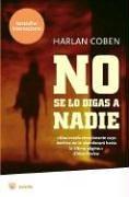 No se lo digas a nadie (FICCION, Band 8)