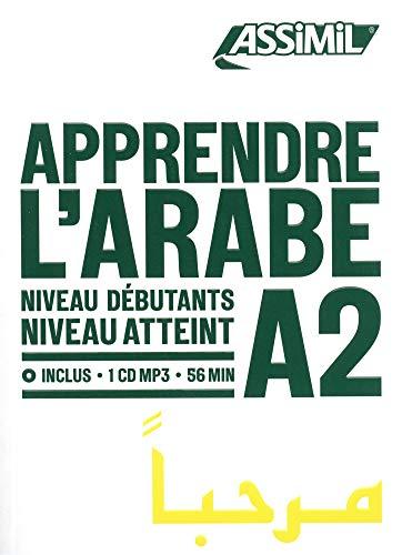 Apprendre l'arabe : niveau débutants : niveau atteint A2